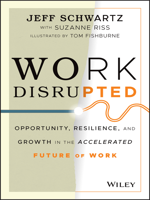 Title details for Work Disrupted by Jeff Schwartz - Available